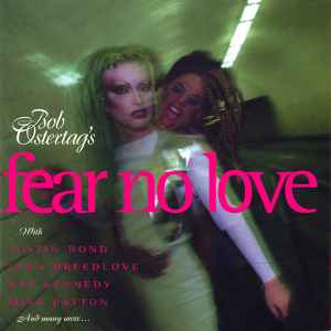 Bob Ostertag - Fear No Love