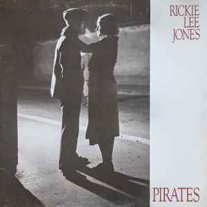 Rickie Lee Jones - Pirates album cover