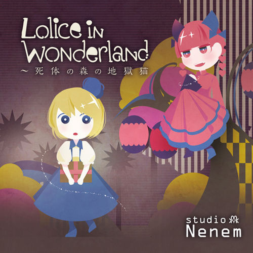 Album herunterladen まっきー - Lolice in Wonderland 死体の森の地獄猫