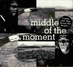 Middle Of The Moment - Fred Frith