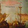 St Georges Canzona* - A Tapestry Of Music For Christopher Columbus