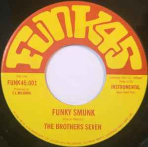 Funky Smunk / Evil Ways - The Brothers Seven