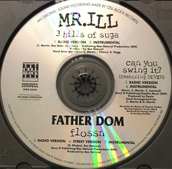 Mr. ILL / Father Dom – 3 Hills Of Suga / Can You Swing It