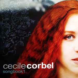 Cécile Corbel – SongBook.1 (2006, CD) - Discogs