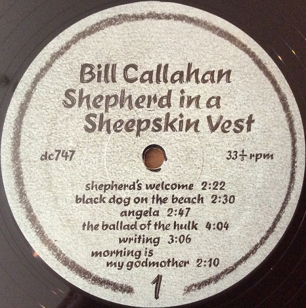 espectro contar hasta Lleno Bill Callahan – Shepherd In A Sheepskin Vest (2019, Vinyl) - Discogs