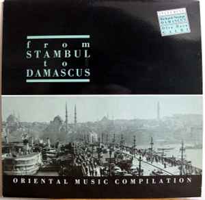 Various - From Stambul To Damascus - Oriental Music Compilation Album-Cover