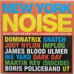 New York Noise Vol. 3 (Music From The New York Underground
