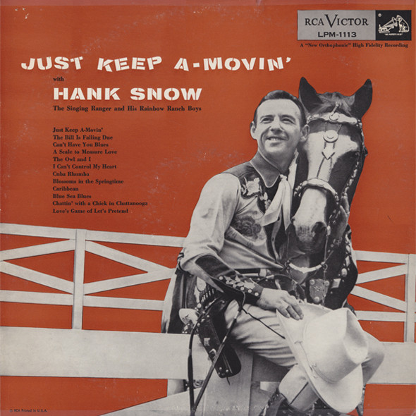 Hank Snow, The Singing Ranger And His Rainbow Ranch Boys