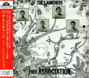 The Launchers Free Association 05 Cd Discogs