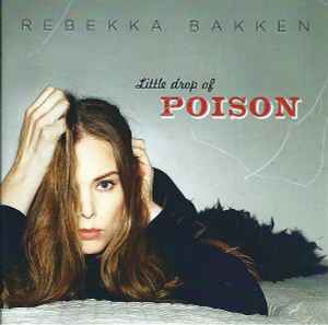 Rebekka Bakken - Little Drop Of Poison album cover