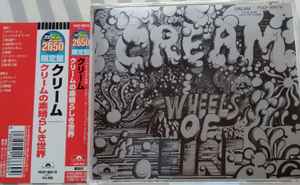 Cream – Wheels Of Fire = クリームの素晴らしき世界 (1996, CD) - Discogs