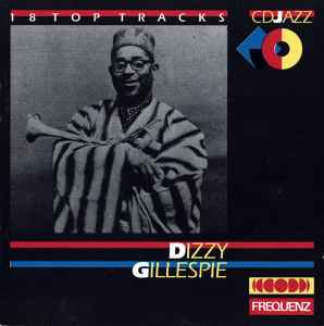 Dizzy Gillespie - 18 Top Tracks