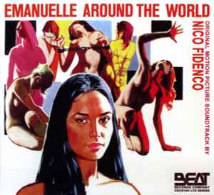 Emanuelle Around The World (Original Motion Picture Soundtrack) - Nico Fidenco