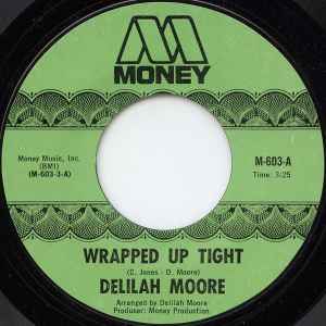 Delilah Moore - Wrapped Up Tight / Ooh-Wee Baby album cover