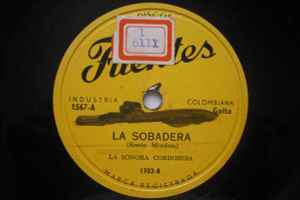 La Sonora Cordobesa - La Sobadera album cover