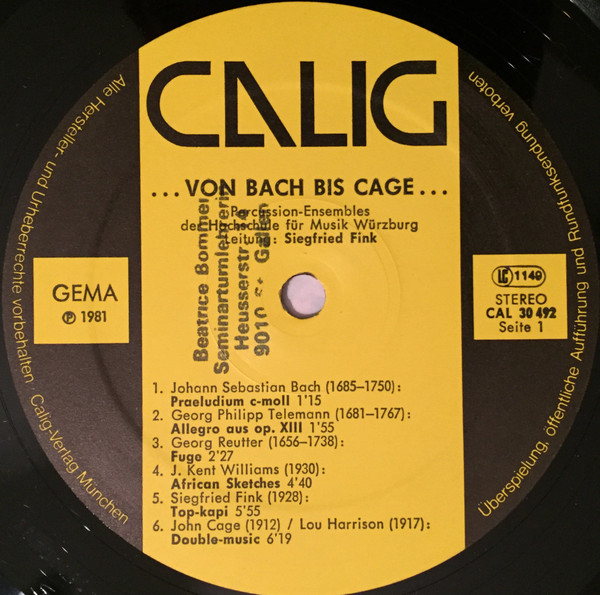 ladda ner album PercussionEnsembles Der Hochschule Für Musik Würzburg Leitung Siegfried Fink - Von Bach Bis Cage