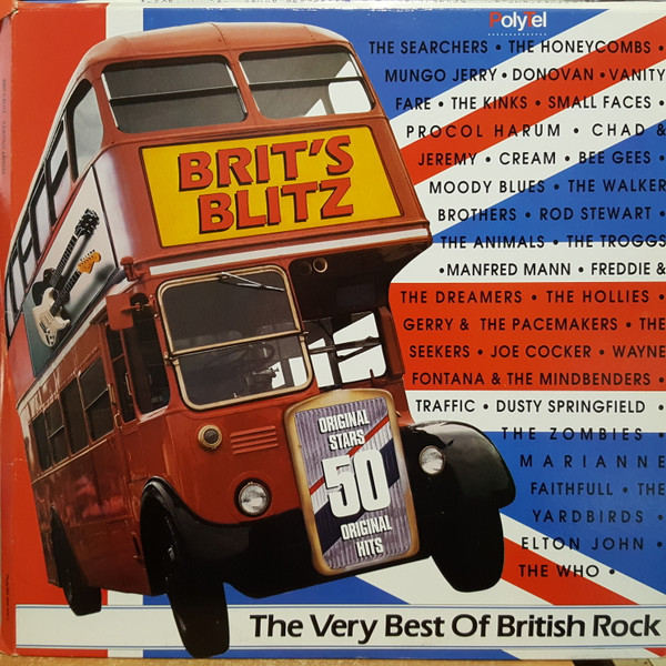 Brit's Blitz: The Very Best Of British Rock (1987, Vinyl) - Discogs