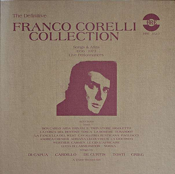 baixar álbum Franco Corelli - The Definitive Franco Corelli Collection Songs Arias 1956 1973 Live