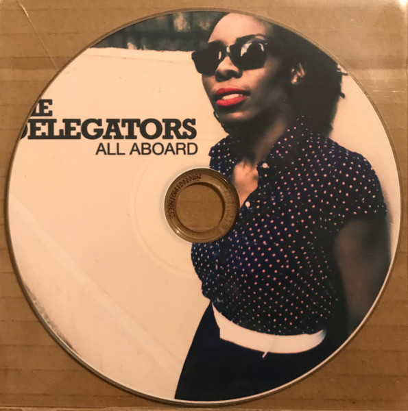 The Delegators – All Aboard (2014, Vinyl) - Discogs