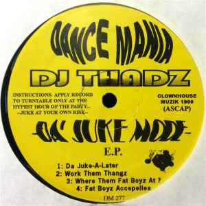 DJ Thadz - Da' Juke Mode E.P. album cover