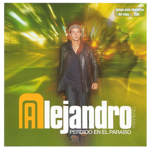 lataa albumi Alejandro - Perdido En El Paraíso