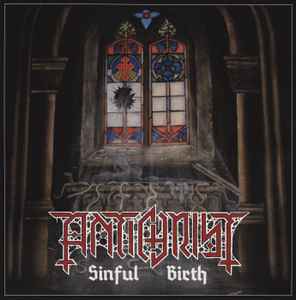 Antichrist (10) - Sinful Birth