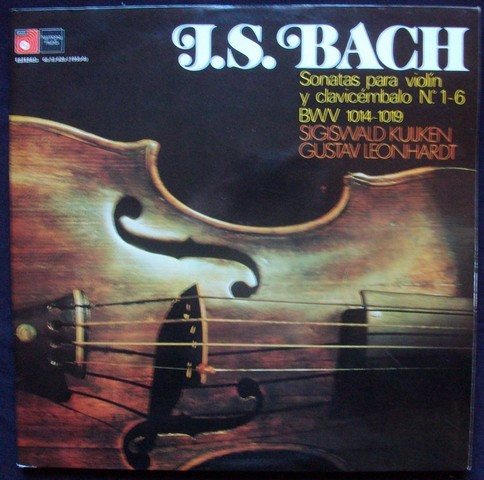 J.S. Bach / Sigiswald Kuijken, Gustav Leonhardt – Six Sonatas For