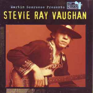 Stevie Ray Vaughan - Martin Scorsese Presents The Blues album cover