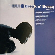Break N' Bossa Chapter 3 (2000, CD) - Discogs