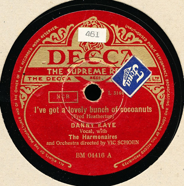 baixar álbum Danny Kaye With The Harmonaires - Ive Got A Lovely Bunch Of Cocoanuts The Peony Bush