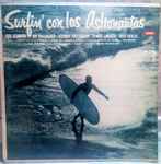 Cover of Surfin' Con Los Astronautas / Surfin' With The Astronauts, 1963, Vinyl