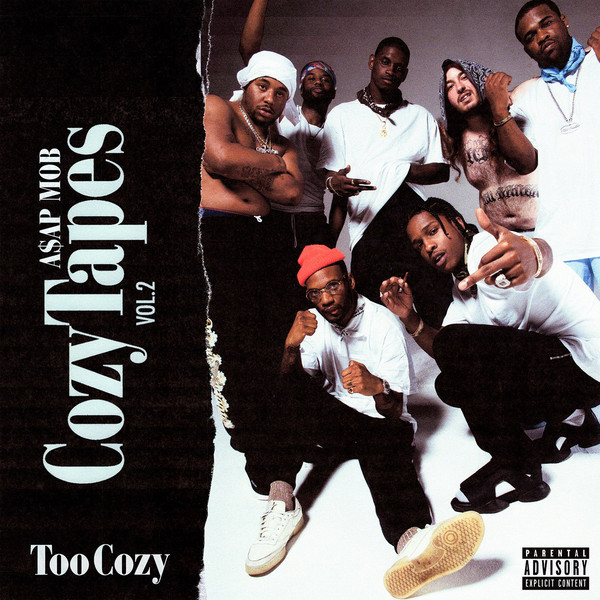 ASAP Mob – Cozy Tapes Vol. 2: Too Cozy (2017)