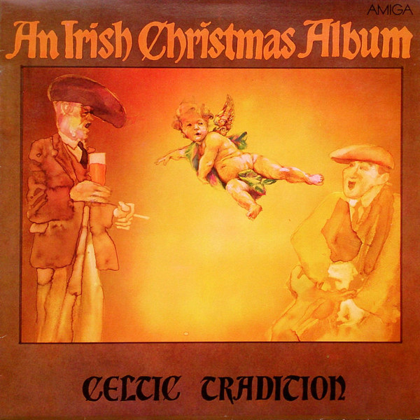 lataa albumi Celtic Tradition - An Irish Christmas Album