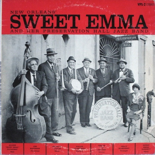 Sweet Emma And Her Preservation Hall Jazz Band – New Orleans