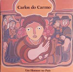 Carlos do Carmo - Um Homem No País album cover
