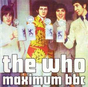 The Who - Maximum BBC