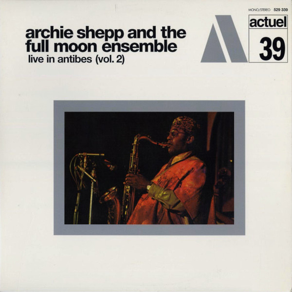 新宿ALTA】ARCHIE SHEPP /FULL MOON ENSEMBLE/LIVE IN ANTIBES (VOL. 2