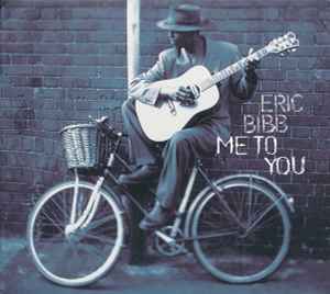 Eric Bibb And Needed Time – Spirit & The Blues (1994, CD) - Discogs