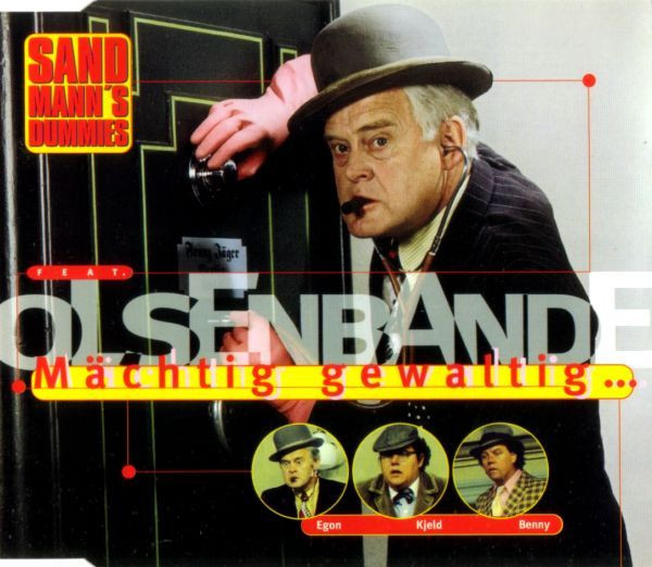 télécharger l'album Sandmann's Dummies feat Olsenbande - Mächtig Gewaltig