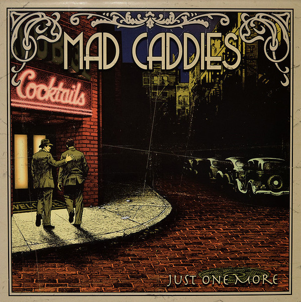 Mad Caddies - Just One More | Releases | Discogs