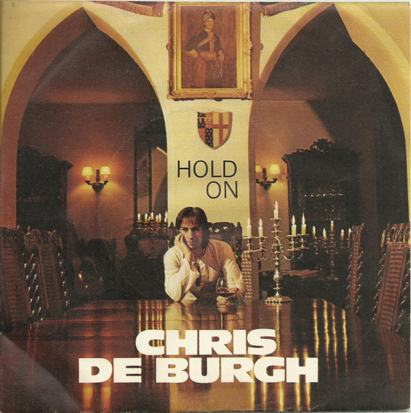 last ned album Chris De Burgh - Hold On