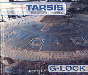 G-Lock - Tarsis Productions