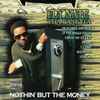 Fly Nate Tha Banksta - Nothin' But The Money