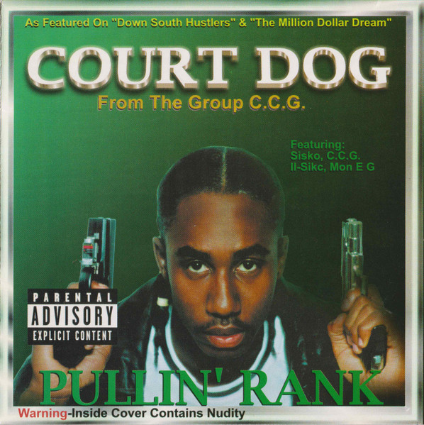 Court Dog – Pullin' Rank (2000, CD) - Discogs