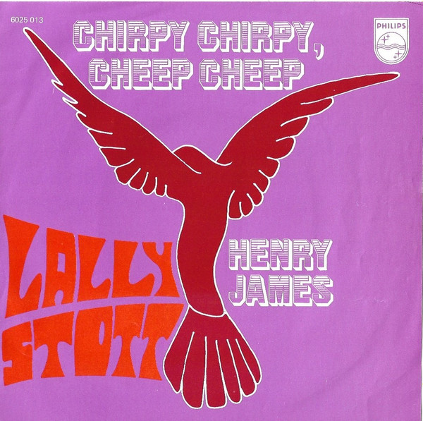 Chirpy Chirpy, Cheep Cheep / Henry James
