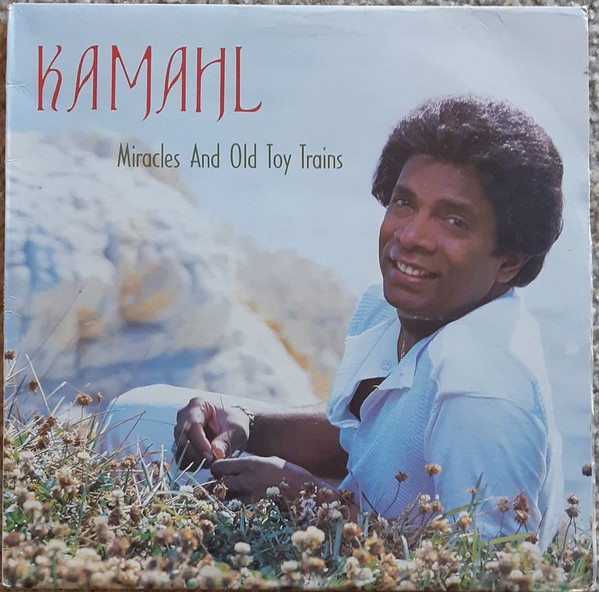 ladda ner album Kamahl - Miracles And Old Toy Trains