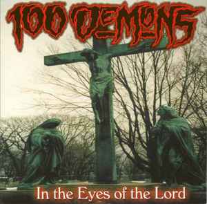 100 Demons - In The Eyes Of The Lord
