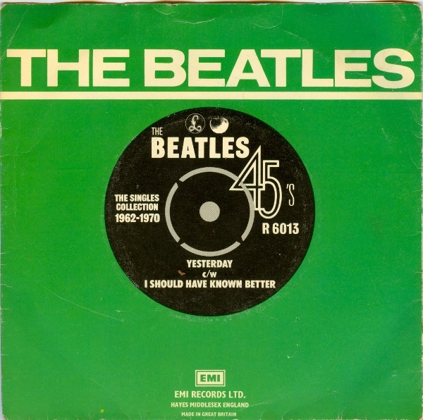 The Beatles – Yesterday c/w I Should Have Known Better (1976