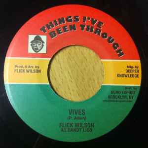 Flick Wilson As Dandy Lion – Vives (2014, Vinyl) - Discogs