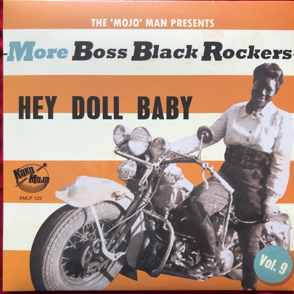 More Boss Black Rockers Vol. 9: Hey Doll Baby (2023, CD) - Discogs